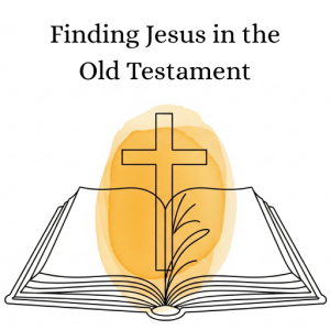 Finding Jesus in the Old Testament Logo Jesus in Old Testament Sunday School Curriculum