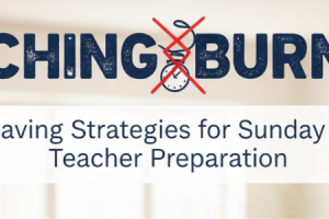 Sunday School Teacher Preparation